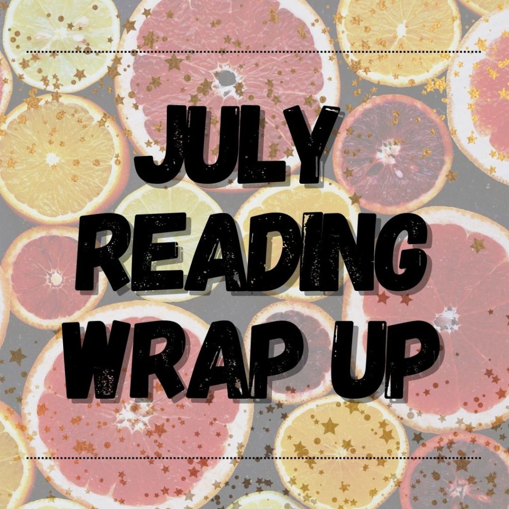 July 2023 Reading Wrap-Up